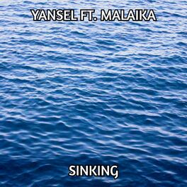 Album cover of Sinking (feat. Malaika)