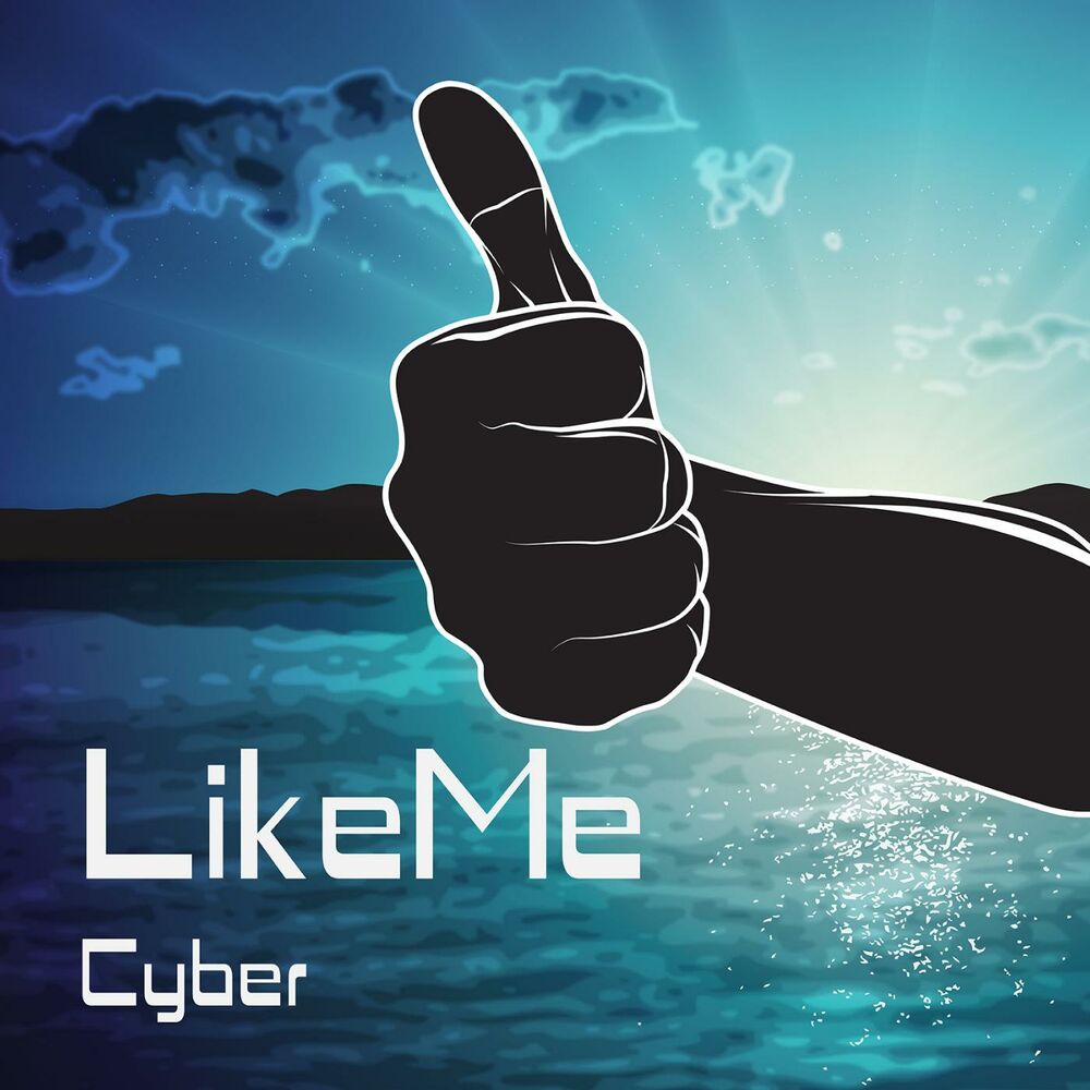 Like me. I like. Cyber like. TM like me. Do y like me.