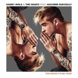 Album cover of Too Good to Be True (feat. Machine Gun Kelly)