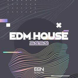 Album cover of EDM House 2020
