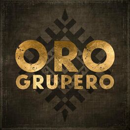 Album cover of Oro Grupero