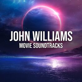 Album cover of John Williams: Movie Soundtracks