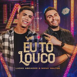 Album cover of Eu Tô Louco