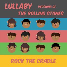 Album cover of Lullaby Versions of the Rolling Stones