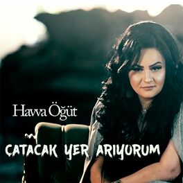 Album cover of Çatacak Yer Arıyorum