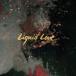 Album cover of Liquid Love (Deluxe Edition)