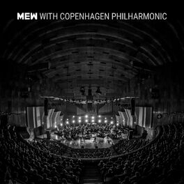Album cover of Mew with Copenhagen Philharmonic