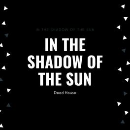 Album cover of In The Shadow Of The Sun