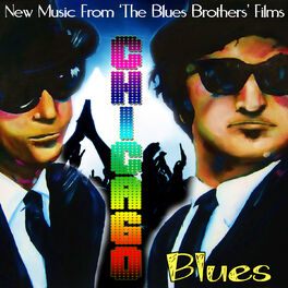 Album cover of Chicago Blues - New Music from the Blues Brothers Films