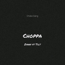 Album cover of choppa