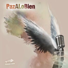 Album cover of Paz a Lo Bien