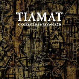 Album cover of Commandments - The Best of Tiamat