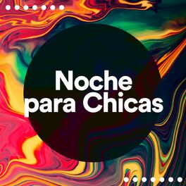 Album cover of Noche para Chicas