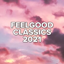 Album cover of Feelgood Classics 2021