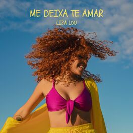 Album cover of Me Deixa Te Amar