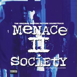 Album cover of Menace II Society (The Original Motion Picture Soundtrack)
