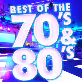 Album cover of Best of the 70's & 80's