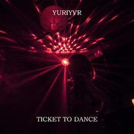 Album cover of Ticket To Dance