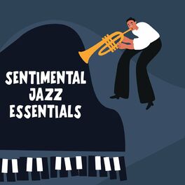 Album cover of Sentimental Jazz Essentials