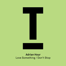 Album cover of Love Something / Don't Stop