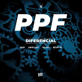 Album cover of PPF – Diferencial (feat. Junior Lord & Mozart Mz)