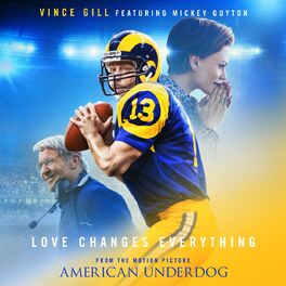 Album cover of Love Changes Everything (From The Motion Picture American Underdog)