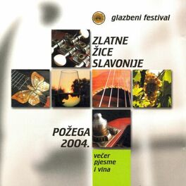 Album cover of Požega 2004, Večer Pjesme I Vina