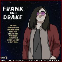 Album cover of Frank And Drake The Ultimate Fantasy Playlist