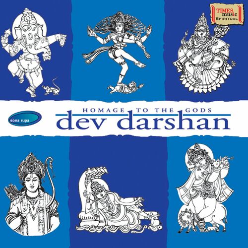 Various Artists - Dev Darshan - Homage to The Gods: lyrics and songs |  Deezer