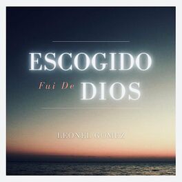 Album cover of Escogido Fui de Dios