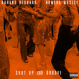 Album cover of Shut up and Groove