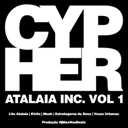 Album cover of Cypher Atalaia Inc, Vol. 1