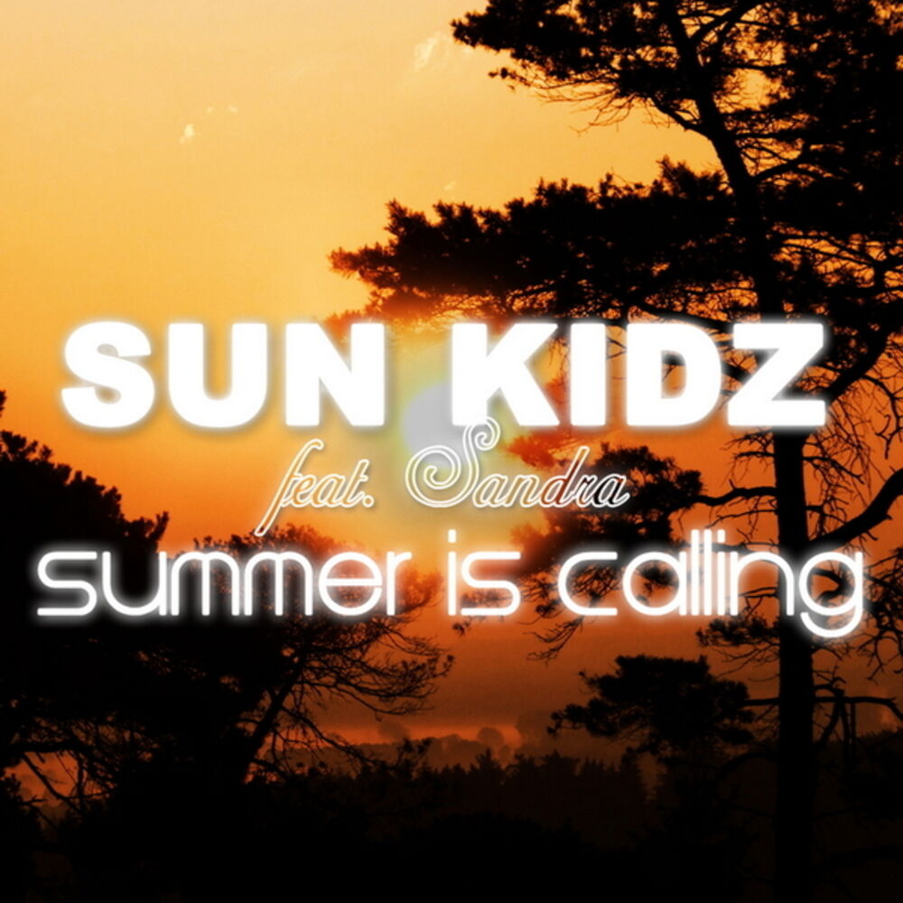 Summer is calling. Sun Kidz. Summer Call.