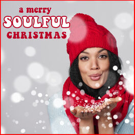 Album cover of A Merry Soulful Christmas Featuring Vanessa Williams, Natalie Cole, The Pointer Sisters & More!