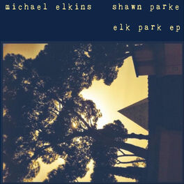 Album cover of Elk Park - EP