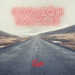 Album cover of Corazón Salvaje (Live)