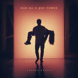 Album cover of Não Há o Que Temer