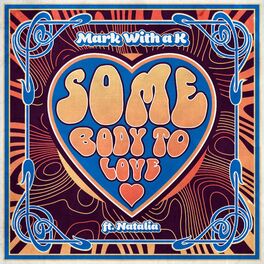 Album cover of Somebody To Love