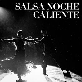 Album cover of Salsa Noche Caliente