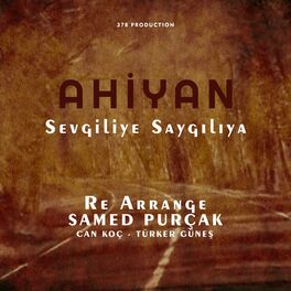 Album cover of Sevgiliye Saygılıya Re arrange (feat. Ahiyan)