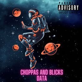 Album cover of Choppas And Blicks