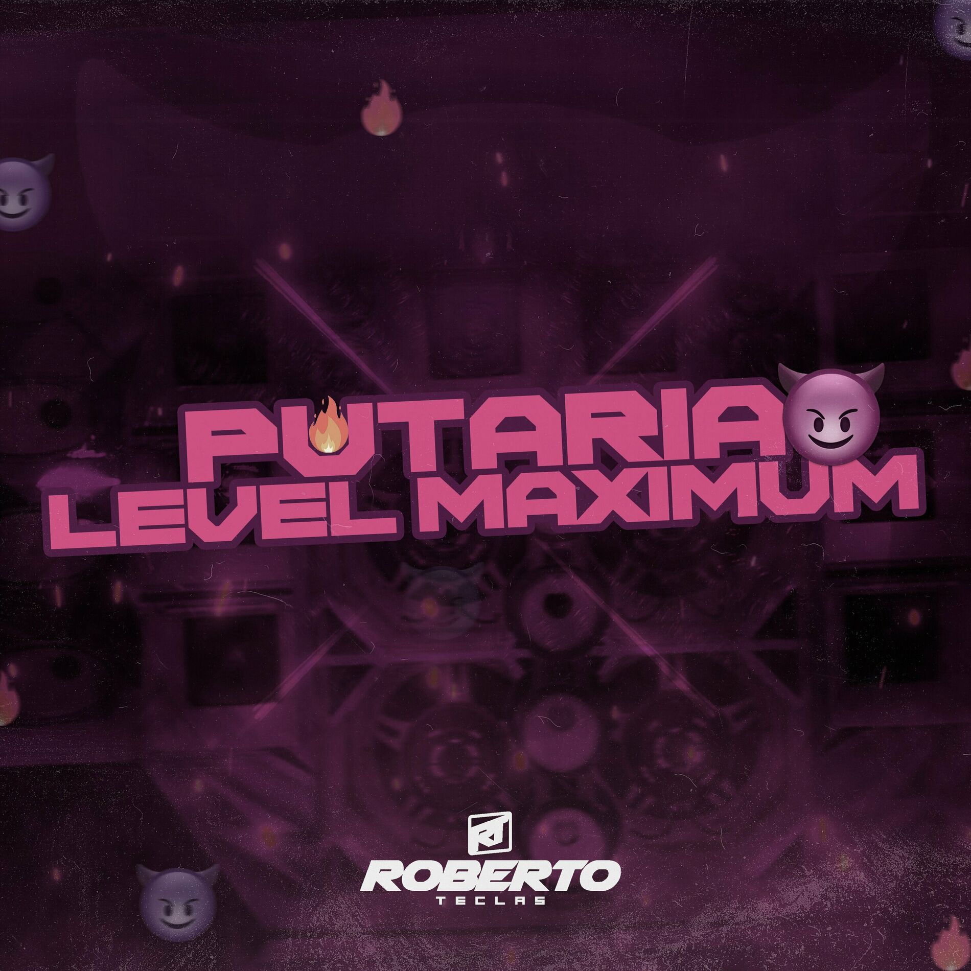 Roberto Teclas no Beat - Putaria Level Maximum: тексты и песни | Deezer