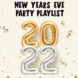 Album cover of New Years Eve Party Playlist 2022