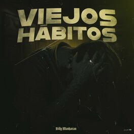 Album cover of Viejos Hábitos
