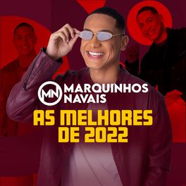 Album cover of Marquinhos Navais As Melhores de 2022