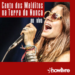 Album cover of Canto dos Malditos na Terra do Nunca no Estúdio Showlivre (Ao Vivo)