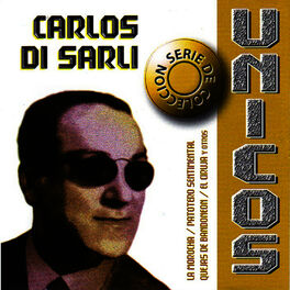 Album cover of Colección Unicos: Carlos Di Sarli