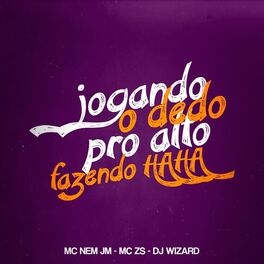 Album cover of Jogando o Dedo pro Alto Fazendo Haha