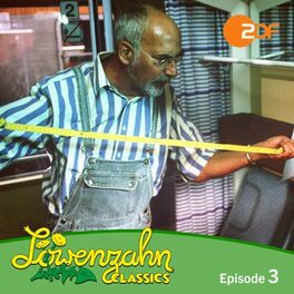 Album cover of Löwenzahn CLASSICS mit Peter Lustig, Folge 03: Peter kauft 'ne Eisenbahn (Das Original-Hörspiel zur TV-Serie)