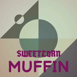 Album cover of Sweetcorn Muffin